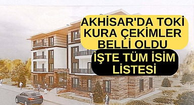Akhisar'da TOKİ kura sonuçları açıklandı