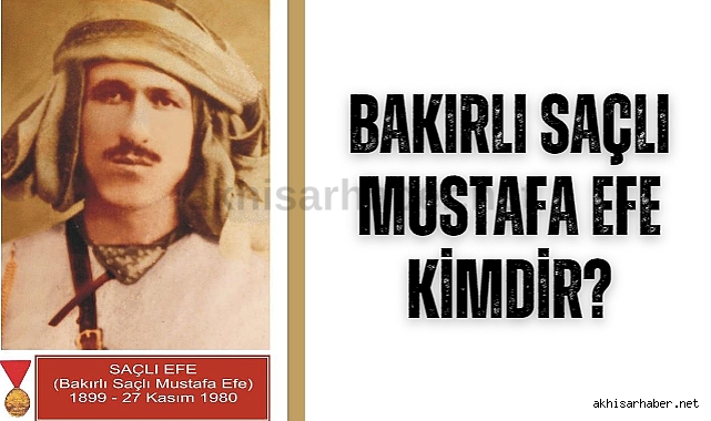 Saçlı Efe kimdir?