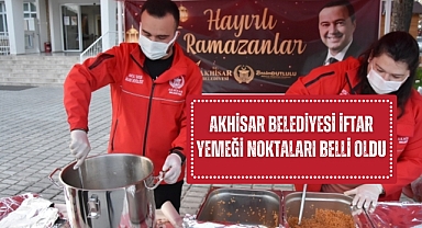 Akhisar Belediyesi iftar yemeği noktaları belli oldu