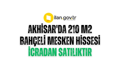 Akhisar'da 210 m2 bahçeli mesken hissesi icradan satılıktır