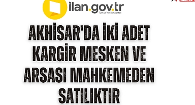 Akhisar'da iki adet kargir mesken ve arsası mahkemeden satılıktır