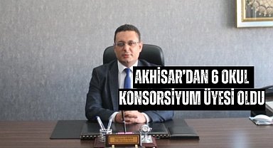 Akhisar'dan 6 okul konsorsiyum üyesi oldu