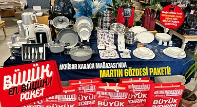 Akhisar Karaca Mağazası'nda Martın Gözdesi Paketi!