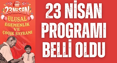 23 Nisan Akhisar programı belli oldu
