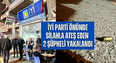 İYİ Parti önünde silahla ateş eden 2 şüpheli yakalandı