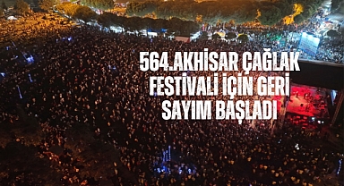564.Akhisar Çağlak Festivali için geri sayım başladı