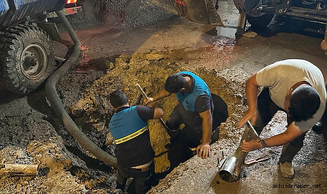 MASKİ'den Akhisar'da Ana Boru Arızasına Anında Müdahale
