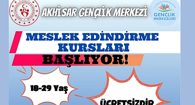 Akhisar Gençlik Merkezi, Ücretsiz Meslek Edindirme Kurslarına Gençleri Bekliyor