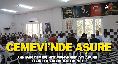 Akhisar Cemevi'nde Muharrem Ayı Aşure Etkinliği Yoğun İlgi Gördü