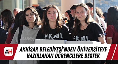 Akhisar Belediyesi'nden Üniversiteye Hazırlanan Öğrencilere Destek