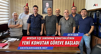 Akhisar İlçe Jandarma Komutanı Süleyman Erdi Koçak Göreve Başladı