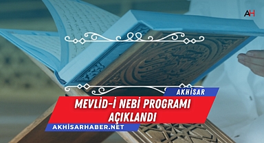 Akhisar İlçe Milli Eğitim Müdürlüğü Mevlid-i Nebi Programı Açıklandı