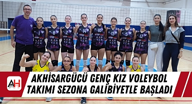 Akhisargücü Genç Kız Voleybol Takımı Sezona Galibiyetle Başladı