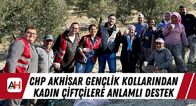 CHP Akhisar Gençlik Kollarından Kadın Çiftçilere Anlamlı Destek