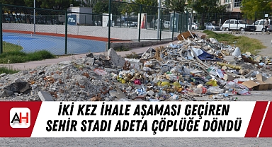 İki Kez İhale Aşaması Geçiren Şehir Stadı Adeta Çöplüğe Döndü