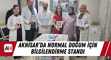 Akhisar'da Normal Doğum İçin Bilgilendirme Standı