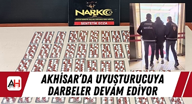Akhisar'da Uyuşturucuya Darbeler Devam Ediyor