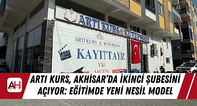 Artı Kurs, Akhisar'da İkinci Şubesini Açıyor: Eğitimde Yeni Nesil Model