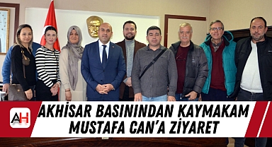 Akhisar Basınından Kaymakam Mustafa Can'a Ziyaret