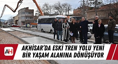 Akhisar'da Eski Tren Yolu Yeni Bir Yaşam Alanına Dönüşüyor