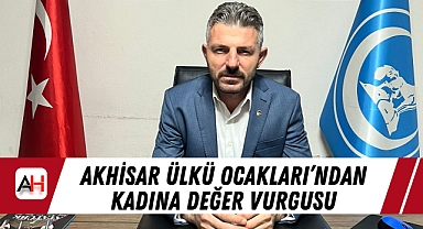 Akhisar Ülkü Ocakları'ndan Kadına Değer Vurgusu