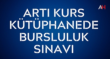 Artı Kurs Kütüphanede Bursluluk Sınavı
