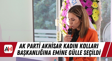 AK Parti Akhisar Kadın Kolları Başkanlığına Emine Gülle Seçildi