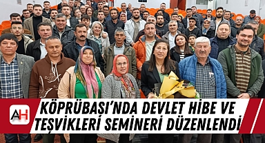Köprübaşı’nda Devlet Hibe ve Teşvikleri Semineri Düzenlendi