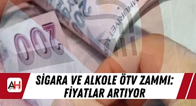 Sigara ve Alkole ÖTV Zammı: Fiyatlar Artıyor
