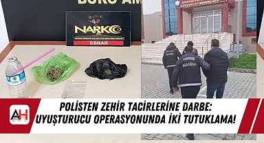 Polisten Zehir Tacirlerine Darbe: Uyuşturucu Operasyonunda İki Tutuklama!