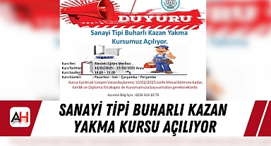 Sanayi Tipi Buharlı Kazan Yakma Kursu Açılıyor