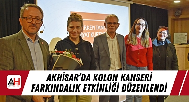 Akhisar’da Kolon Kanseri Farkındalık Etkinliği Düzenlendi