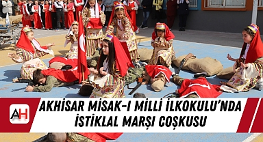 Akhisar Misak-ı Milli İlkokulu'nda İstiklal Marşı Coşkusu
