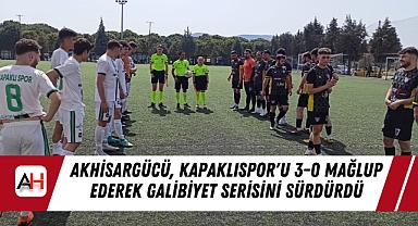 Akhisargücü, Kapaklıspor'u 3-0 Mağlup Ederek Galibiyet Serisini Sürdürdü