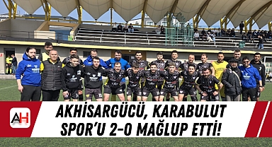 Akhisargücü, Karabulut Spor’u 2-0 Mağlup Etti!