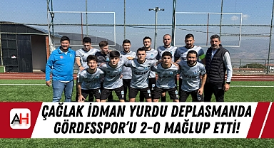 Çağlak İdman Yurdu Deplasmanda Gördesspor’u 2-0 Mağlup Etti!