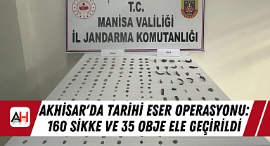 Akhisar'da Tarihi Eser Operasyonu: 160 Sikke ve 35 Obje Ele Geçirildi