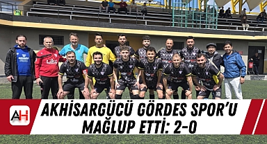 Akhisargücü Gördes Spor’u Mağlup Etti: 2-0