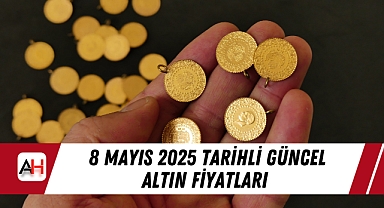8 Mayıs 2025 tarihli güncel altın fiyatları