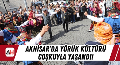 Yörük Göçü Akhisar'da Coşkuyla Yaşandı