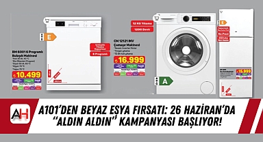 A101'den Beyaz Eşya Fırsatı: 26 Haziran'da "Aldın Aldın" Kampanyası Başlıyor!