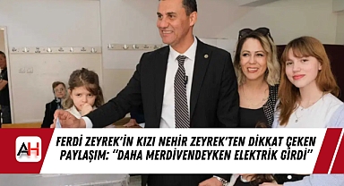 Ferdi Zeyrek'in kızı Nehir Zeyrek'ten dikkat çeken paylaşım: "daha merdivendeyken elektrik girdi"
