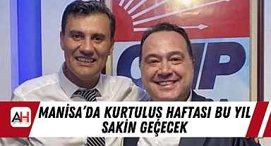 Manisa’da Kurtuluş Haftası Bu Yıl Sakin Geçecek