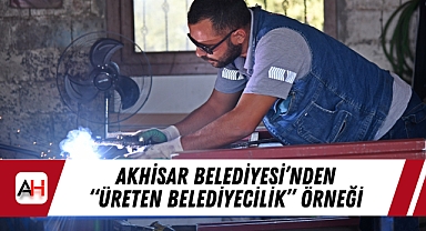 Akhisar Belediyesi'nden "Üreten Belediyecilik" Örneği
