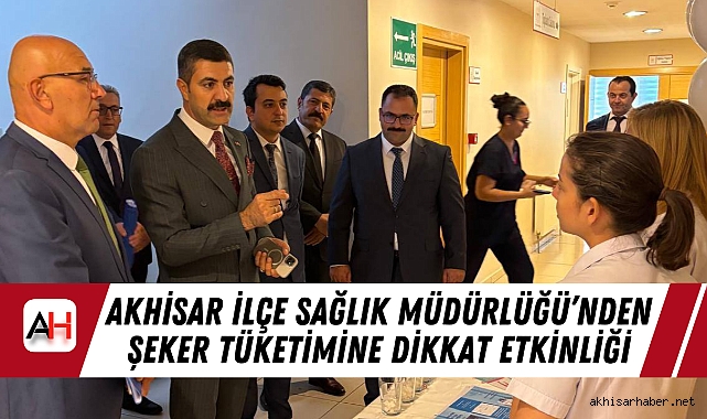 Akhisar İlçe Sağlık Müdürlüğü’nden Şeker Tüketimine Dikkat Etkinliği