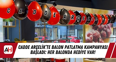 Cadde Arçelik’te Balon Patlatma Kampanyası Başladı: Her Balonda Hediye Var!