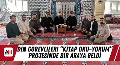 Din Görevlileri "Kitap Oku-Yorum" Projesinde Bir Araya Geldi