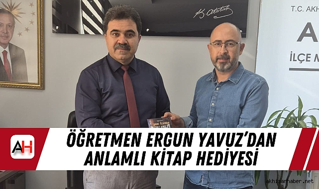 Öğretmen Ergun Yavuz’dan Anlamlı Kitap Hediyesi