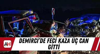 Demirci'de Feci Kaza Üç Can Gitti