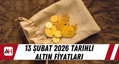 13 Şubat 2026 tarihli altın fiyatları